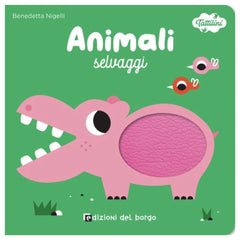 Edizioni Del Borgo - Animali Selvaggi - Livres - +0M - EDB56246A - Édition Italienne