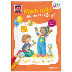 TESSLOFF - WAS IST WAS Ma Monde Fabrique Où Se Cache Le Temps - Jouets Éducatifs - Édition Allemande