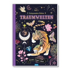 Trötsch Verlag - Livres - Livre de coloriage Traumwelten 6 Ans+ - Détente