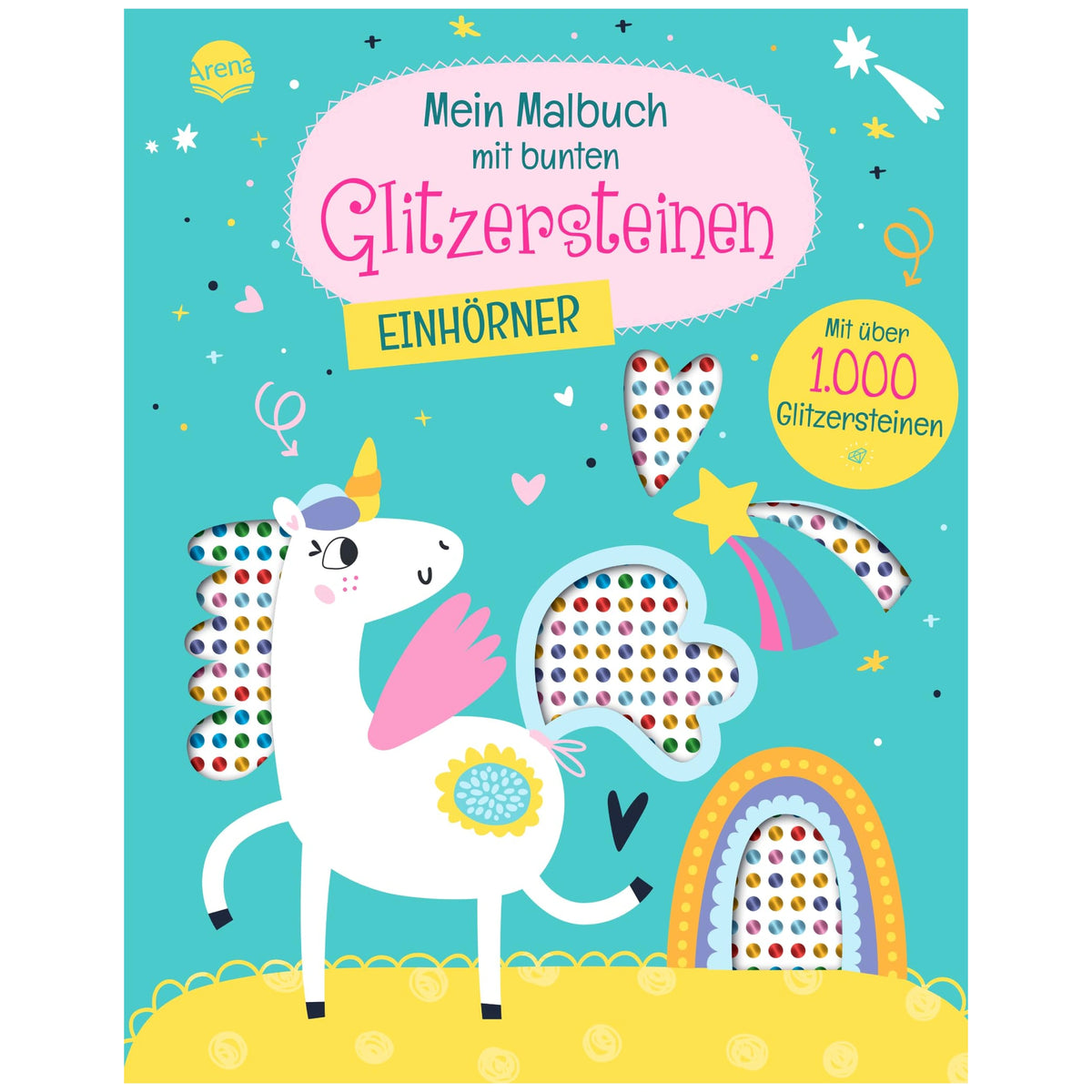 ARENA - Unicorn Coloring Book with Over 1000 Glitter Stones - Books - German Edition