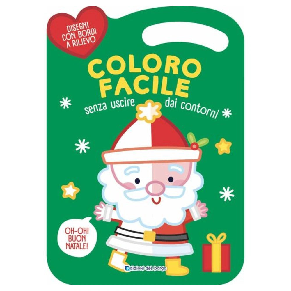 Edizioni Del Borgo - Coloro facile Senza Uscire dai Contorni - Livres - +3 - EDB56747A - Édition Italienne