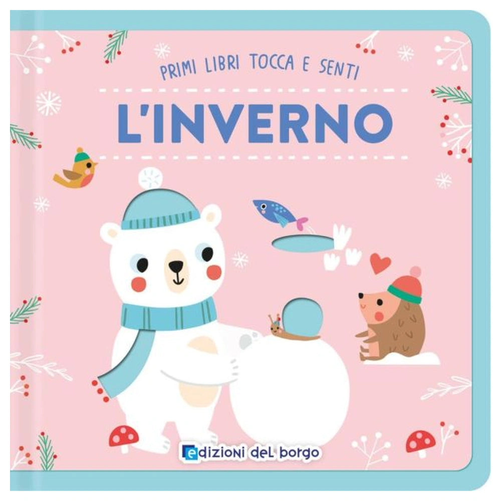 Edizioni Del Borgo - L'Hiver - Livres - +12M - EDB59087A - Édition Italienne