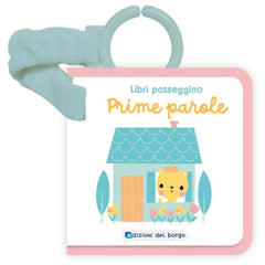 Edizioni Del Borgo - Prime Parole - LIBRI PASSEGGINO FELTRO - +0M - EDB58937A - Édition Italienne