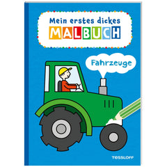 TESSLOFF - Mon premier livre de coloriage épais Véhicules - Arts et Loisirs - Édition allemande