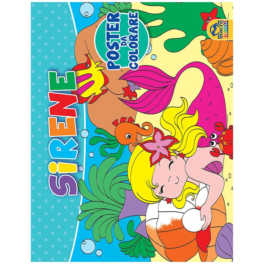 MACRO JUNIOR Sirene Colouring Book features a mermaid with a pink tail, vibrant fish, seaweed, and colorful shells on a blue 
